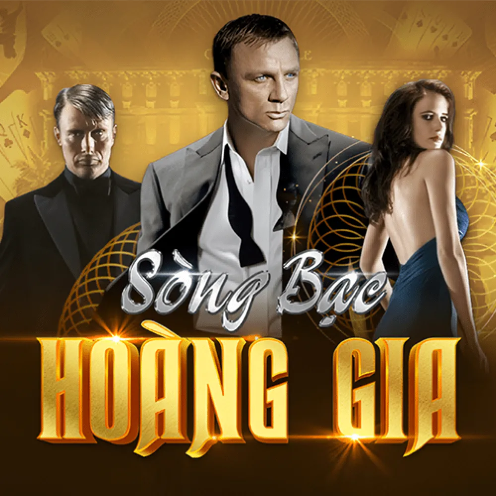 Sòng Bạc Hoàng Gia